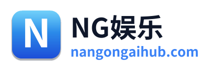 NG娱乐 - 返回网站首页